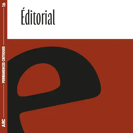 Permanences critiques numéro 16 - Éditorial